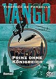 Vango - Prinz ohne Königreich: Roman by