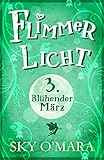 Bücher Neuerscheinungen 2022 - FlimmerLicht. Blühender März von Sky O'Mara