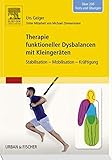 Image de Therapie funktioneller Dysbalancen mit Kleingeräten: Stabilisation - Mobilisation - Kräftigung
