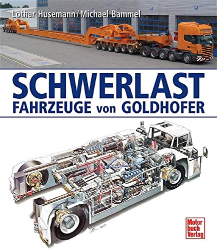 Preisvergleich Produktbild Schwerlastfahrzeuge von Goldhofer