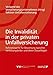 Die InvaliditÃ¤t in der privaten Unfallversicherung: Referenzwerte fÃ¼r Bewertung typischer Verletzungsbilder und deren Dauerfolgen (2016-08-08) by 