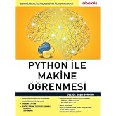 Python ile Makine &Ouml;ğrenmesi