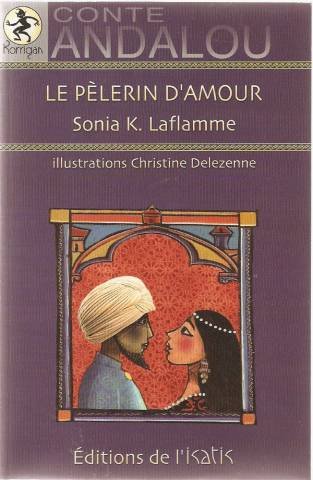 couverture de : Le p&egrave;lerin d'amour