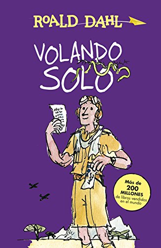 Download Volando solo (Colección Alfaguara Clásicos) (ALFAGUARA CLASICOS) Download Volando solo (Colección Alfaguara Clásicos) (ALFAGUARA CLASICOS)