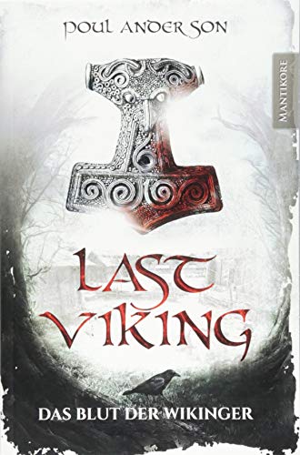 Preisvergleich Produktbild The Last Viking 1 - Das Blut der Wikinger
