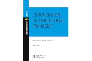 L'énonciation en linguistique française: N°30 2ème édition