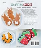 Image de Decorating Cookies: 60+ Designs for Holidays, Celebrations & Everyday