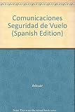 Image de Comunicaciones seguridad en vuelo. conocimientos teoricos para...