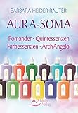 Aura-Soma: Pomander - Quintessenzen - Farbessenzen - ArchAngeloi by 