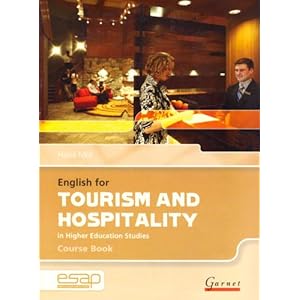 English for Tourism and Hospitality in Higher Education Studies: Course Book and Audi