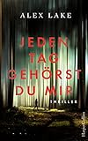 Cover zum Buch Jeden Tag gehörst du mir