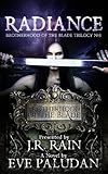 Image de Radiance (Brotherhood of the Blade Trilogy Book 3) (English Edition)