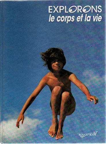 couverture de : Le corps et la vie