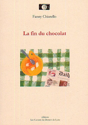 La  fin du chocolat
