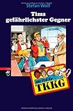 TKKG - Tims gefährlichster Gegner: Band 104 by