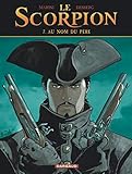 Le Scorpion - tome 7 - Au Nom du Père by Desberg Stephen, Marini Enrico