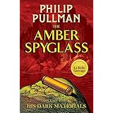The Amber Spyglass: 3 (His Dark Materials)