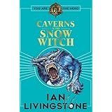 Fighting Fantasy: The Caverns of the Snow Witch