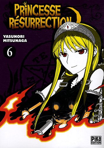 Princesse Résurrection — Tome 6