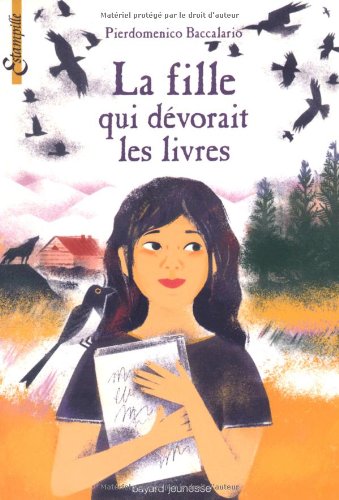 FILLE QUI DÉVORAIT LES LIVRES (LA)