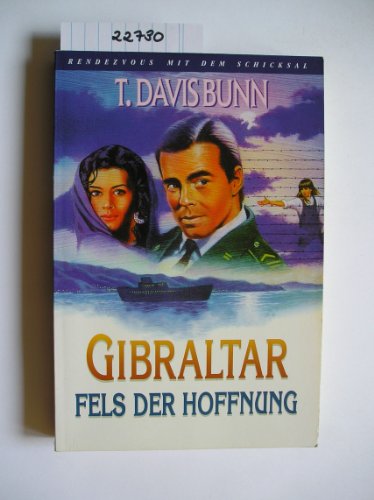 Cover zum Buch Rendezvous mit dem Schicksal. Gibralt...