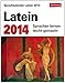 Sprachkalender Latein 2014: Sprachen lernen leicht gemacht: Übungen, Rätsel, Geschichten. Mit Intensiv-Vokabeltrainer by 
