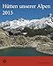 Hütten unserer Alpen 2015 by