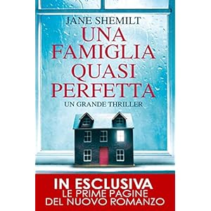 Una famiglia quasi perfetta (eNewton Narrativa)