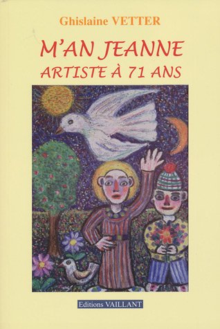 M'an Jeanne, artiste à 71 ans