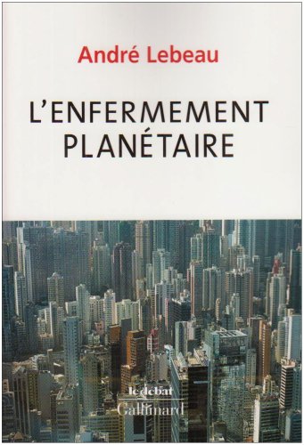 couverture de : L'enfermement plan&eacute;taire