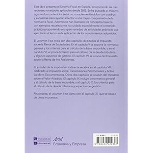 Sistema fiscal español II : impuesto sobre sociedades, tributación de no residentes, imposición indirecta, otros impuestos (ECONOMIA Y EMPRESA)