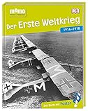 memo Wissen entdecken. Der Erste Weltkrieg: 1914-1918. Das Buch mit Poster! by 