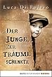 Der Junge, der Träume schenkte: Roman (Luca Di Fulvio Bestseller 1)