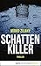Cover zum Buch Schattenkiller