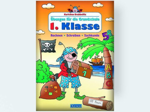Download Karlchen Krabbelfix, Übungen für die Grundschule : Rechnen, Schreiben, Sachkunde, 1. Klasse Download Karlchen Krabbelfix, Übungen für die Grundschule : Rechnen, Schreiben, Sachkunde, 1. Klasse