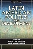 Latin American Politics and Development by 