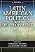 Latin American Politics and Development by 