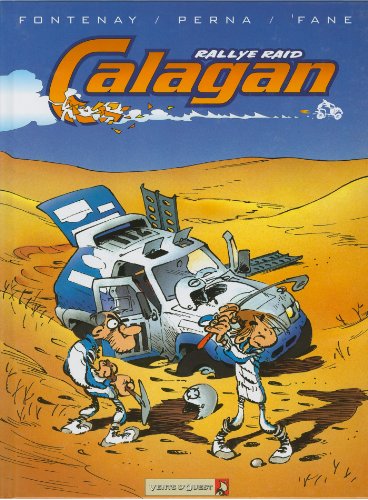 Download Calagan - Rallye raid - Tome 01 (Calagan - Rally raid) Download Calagan - Rallye raid - Tome 01 (Calagan - Rally raid)
