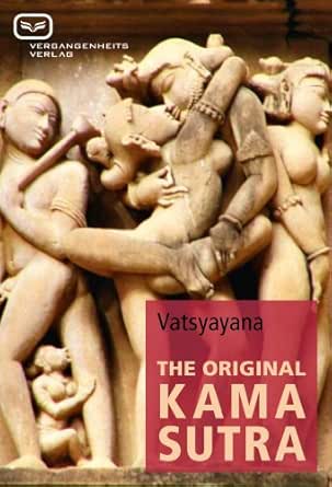 The Original Kama Sutra English Edition Ebook Vatsyayana Amazon Fr