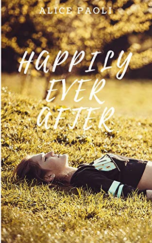 Happily ever after libro