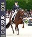 Dressur 2013: Dressur Pferdesport by