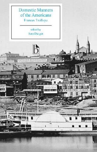 Download Domestic Manners of the Americans (Broadview Editions) Download Domestic Manners of the Americans (Broadview Editions)