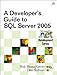 A Developer's Guide to SQL Server 2005 (English Edition) by 