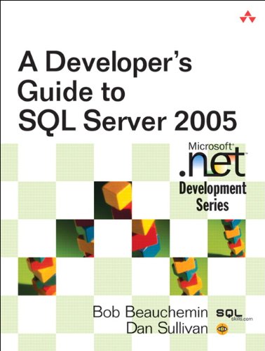A Developer's Guide to SQL Server 2005 (English Edition)