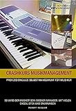 Image de Crashkurs Musikmanagement: Professionelles Selbtsmanagement für Musiker