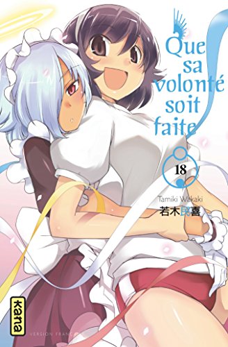 Que sa volonté soit faite — Tome 18