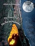 Die Fixen Fünf: Das Tor zu Anderswo by 