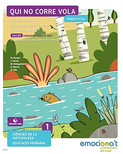 Qui no corre vola Els animalsMedi 1 EPOEmociona't