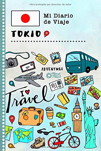 Tokio Diario de Viaje: Libro de Registro de Viajes Guiado Infantil - Cuaderno de Recuerdos de Actividades en Vacaciones para Escribir, Dibujar, Afirmaciones de Gratitud para Niños y Niñas