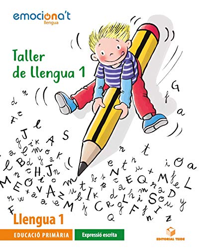 Taller de Llengua 1 Emociona'tExpressió escrita